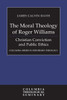 The Moral Theology of Roger Williams
