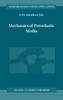 Mechanics of Poroelastic Media