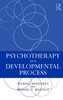 Psychotherapy as a Developmental Process