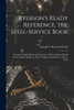 Ryerson's Ready Reference, the Steel-Service Book