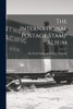 The International Postage Stamp Album