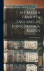 My Massey Family in England, by Judge Frank A. Massey