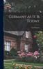 Germany as it is Today