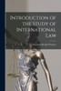 Introduction of the Study of International Law
