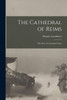 The Cathedral of Reims