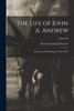 The Life of John A. Andrew