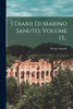 I Diarii Di Marino Sanuto, Volume 13...