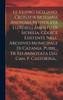 Le Vespro Siciliano. Cronaca Siciliana Anonima Intitolata Lu Rebellamentu Di Sichilia, Codice Esistente Nell' Archivio Municipale Di Catania. Pubbl., Tr. Ed Annotata Dal Can. P. Castorina...