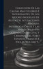 Colección De Las Causas Mas Célebres É Interesantes, De Los Mejores Modelos De Alegatos, Acusaciones Fiscales, Interrogatorios Y Las Más Elocuentes Defensas En Lo Civil Y Criminal Del Foro Español, Frances E Ingles, Volume 9...
