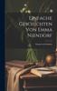 Einfache Geschichten von Emma Niendorf