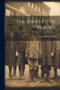 The Jones Fifth Reader