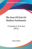 The Sons Of Erin Or Modern Sentiments