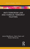 Anti-Terrorism Law and Foreign Terrorist Fighters
