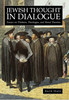 Jewish Thought in Dialogue