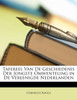 Tafereel Van De Geschiedenis Der Jongste Omwenteling in De Vereenigde Nederlanden