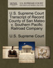 U.S. Supreme Court Transcript of Record County of San Mateo v. Southern Pacific Railroad Company