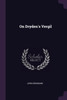 On Dryden's Vergil
