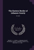 The Eastern Border of Lebanon County