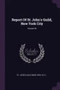 Report Of St. John's Guild, New York City; Volume 36