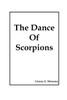 The Dance of Scorpions