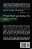 When Truth and Justice Die