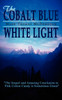 The Cobalt Blue White Light