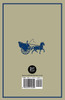 A History of the Horse Drawn Carriage - A Collection of Historical Articles on Varieties of Coach and Their Evolution