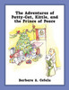 The Adventures of Patty-Cat, Kittle, and the Prince of Peace