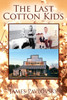 The Last Cotton Kids