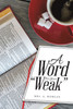 A Word for Your "Weak"