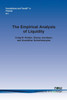 The Empirical Analysis of Liquidity