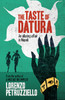 The Taste of Datura
