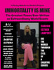 Immortality Is Mine