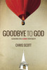 Goodbye to God