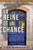 La reine de la chance