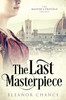The Last Masterpiece