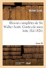 Oeuvres complètes de Sir Walter Scott. Tome 25 Contes de mon hôte. T3