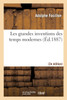 Les grandes inventions des temps modernes (2e éd.)