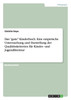 Das "gute" Kinderbuch. Eine empirische Untersuchung und Darstellung der Qualitätskriterien für Kinder- und Jugendliteratur