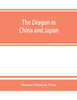 The dragon in China and Japan