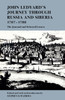 John Ledyard's Journey through Russia and Siberia, 1787-1788