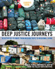 Deep Justice Journeys Leader's Guide