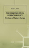 Making of Eu Foreign Policy