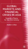 Global Markets and Financial Crises in Asia