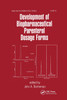 Development of Biopharmaceutical Parenteral Dosage Forms