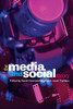 The Media and Social Theory