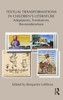 Textual Transformations in Children's Literature