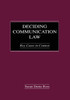 Deciding Communication Law