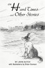 On Hard Times and Other Stories