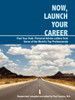 Now, Launch Your Career